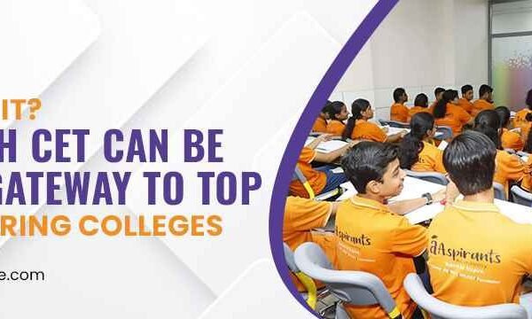 Missed IIT? How MH CET Can Be Your Gateway to Top Engineering Colleges