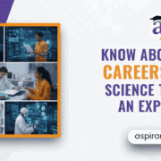 Know About Trending Careers in Science That You Can Explore in 2026