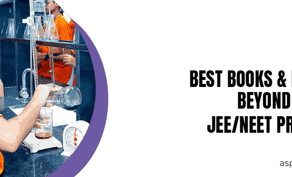 Best Books & Resources Beyond NCERT for JEE/NEET Preparation