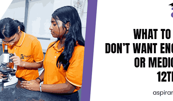 What to Do If You Don’t Want Engineering or Medical After 12th Science
