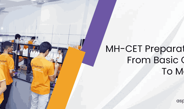 MH-CET Preparation Plan: From Basic Concepts to Mock Tests