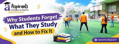 Why Students Forget What They Study and How to Fix It